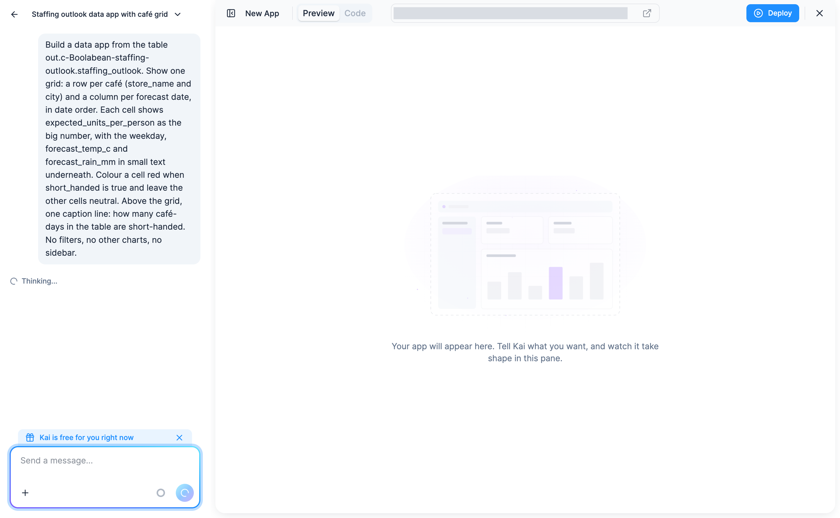 Screenshot - The Apps builder right after the prompt is sent: the prompt in the chat on the left with Kai thinking, and on the right a New App with Preview and Code tabs and an empty pane that says the app will appear there
