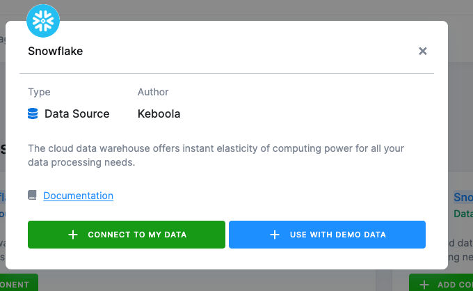 Screenshot - The Snowflake data source dialog with the green Connect To My Data button next to the blue Use With Demo Data button
