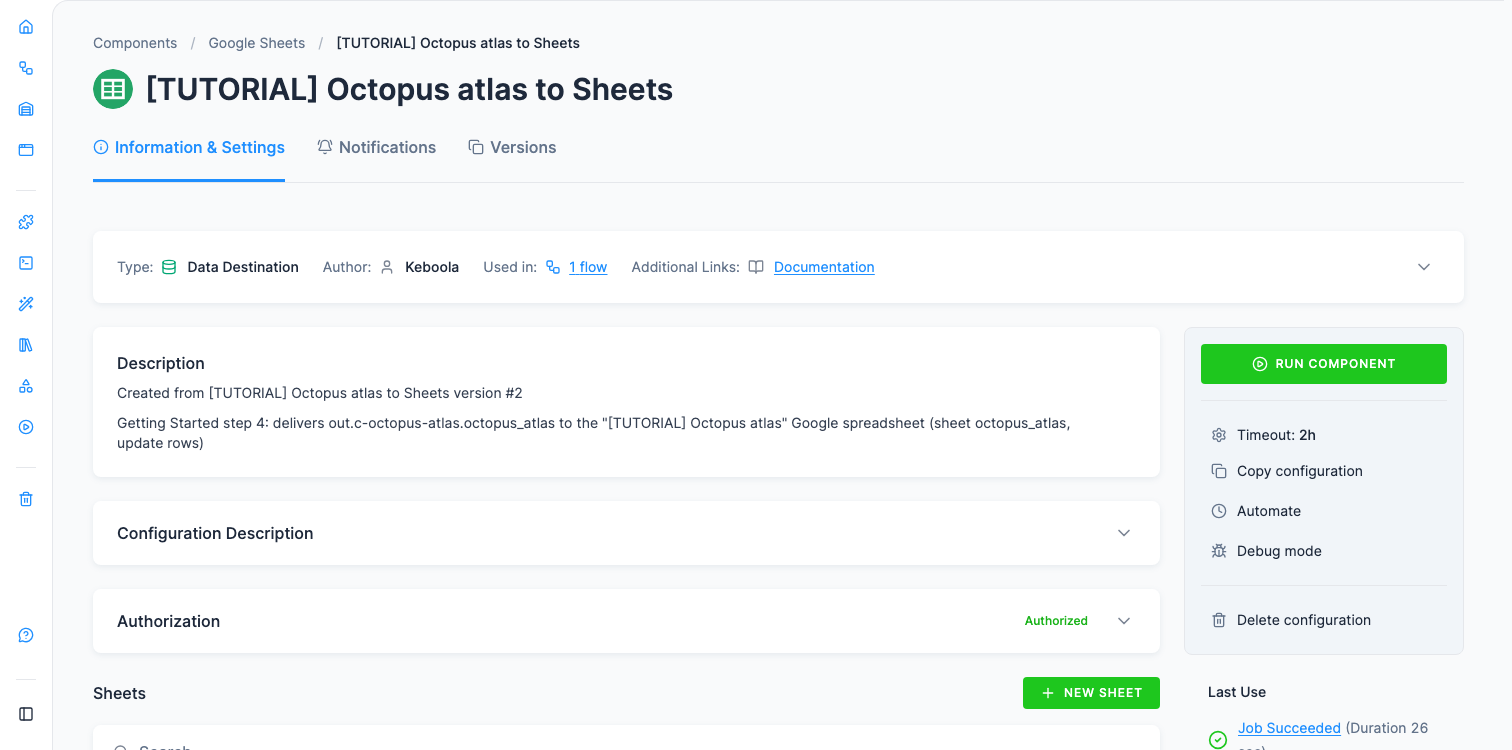 Screenshot - The Google Sheets destination configuration page with Authorization marked Authorized and the green New Sheet button at the right of the Sheets heading